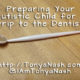 Preparing your Autistic Child for a Trip to the Dentist